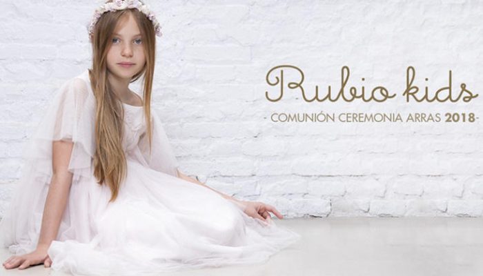 Rubio Kids Comunión 2018, todo el catálogo para niñas y niños